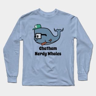 Chatham Nerdy Whales - Minorest League Baseball Long Sleeve T-Shirt